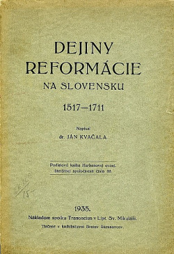 Dejiny reformácie na Slovensku 1517-1711