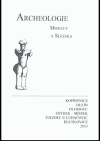 Archeologie Moravy a Slezska 2005