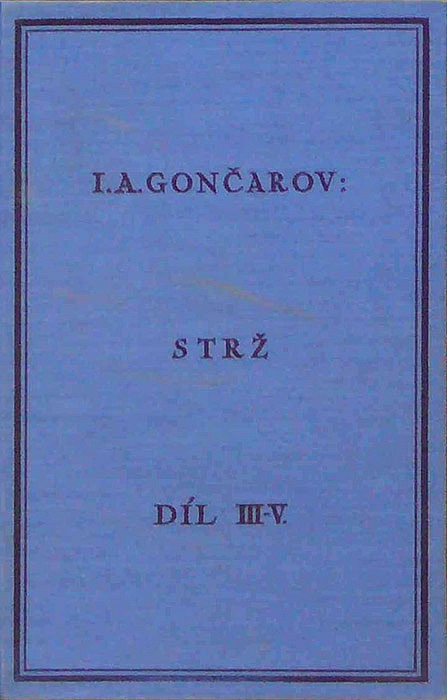 Strž, díl III., IV., V.