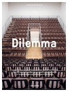 Dilemma. Tri stredoeurópske varianty výstavy Ilony Németh