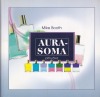Aura soma - příručka