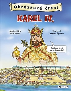 Karel IV. - Obrázkové čtení
