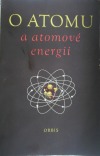 O atomu a atomové energii