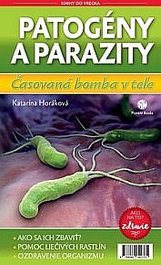 Patogény a parazity - Časovaná bomba v tele