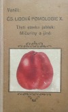 Lidová pomologie X. třetí stovka jablek: Mičuriny a jiné