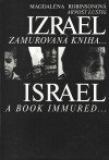 Izrael - zamurovaná kniha, Israel A Book Immured