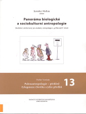 Panoráma biologické a sociokulturní antropologie 13