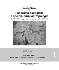 Panoráma biologické a sociokulturní antropologie 1