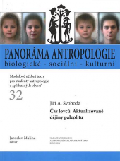 Panoráma biologické a sociokulturní antropologie 32