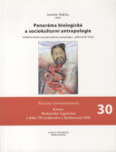 Panoráma biologické a sociokulturní antropologie 30
