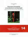 Panoráma biologické a sociokulturní antropologie 14