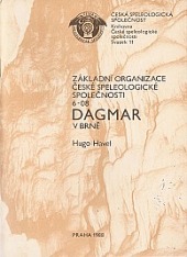 Základní organizace České speleologické společnosti 6-08 Dagmar v Brně obálka knihy