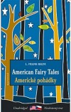 American Fairy Tales / Americké pohádky
