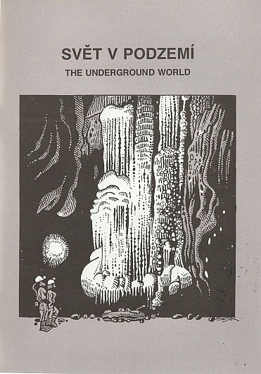 Svět v podzemí
