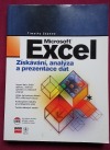 Microsoft Excel, Získávání, analýza a prezentace dat