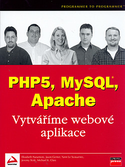 PHP5, MySQL, Apache - Vytváříme webové aplikace obálka knihy
