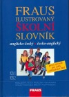 Ilustrovaný školní slovník anglicko-český česko-anglický