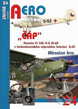 „ČÁP“ Fieseler Fi 156 /C-5 /K-65 v československém vojenském letectvu - 2.díl obálka knihy