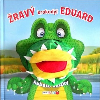 Žravý krokodýl Eduard
