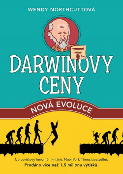 Darwinovy ceny - Nová evoluce