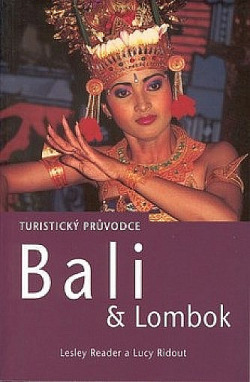 Bali & Lombok - turistický průvodce