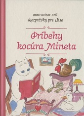Rozprávky pre Elise: Príbehy kocúra Mineta