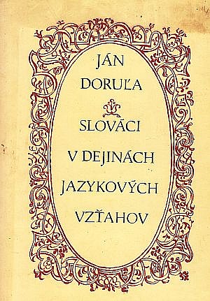 Slováci v dejinách jazykových vzťahov