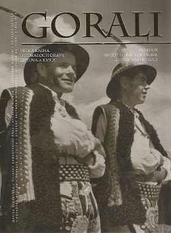 Gorali (Veľká kniha o Goraloch Oravy, Liptova a Kysúc)