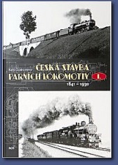 Česká stavba parních lokomotiv I