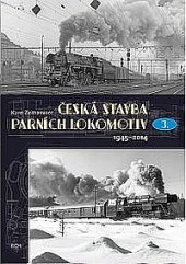 Česká stavba parních lokomotiv III