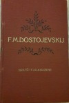 Bratři Karamazovi I. (čtyřsvazkové vydání)