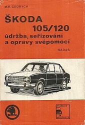 Škoda 105 / 120 - údržba, seřizování a opravy svépomocí