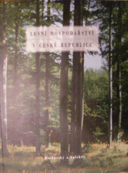 Lesní hospodářství v České republice