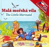 Malá mořská víla / The little mermaid