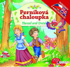 Perníková chaloupka / Hansel and Gretel