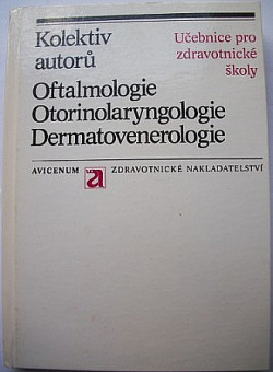 Oftalmologie otorinolaryngologie dermatovenerologie
