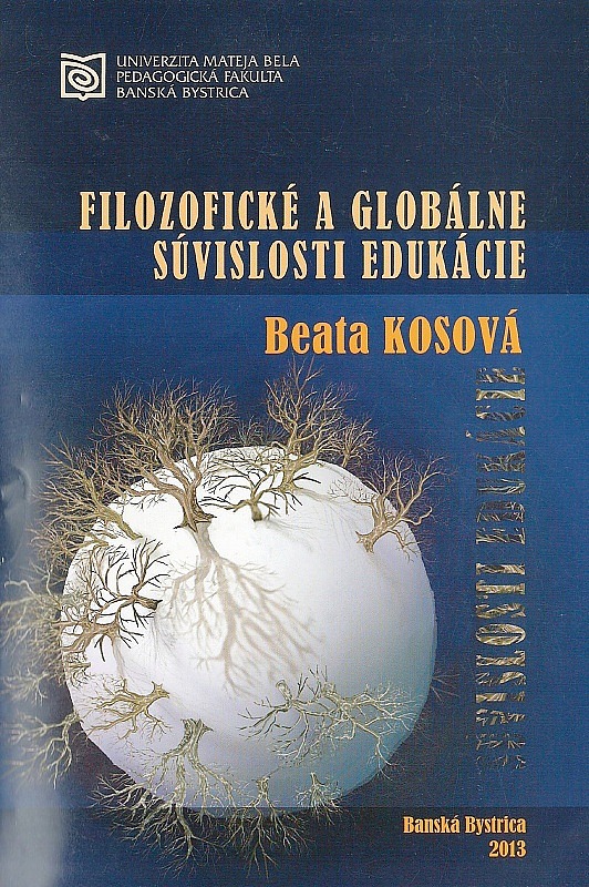 Kosová filozofické a globálne súvislosti edukácie