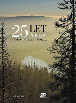 25 let příběhů Národního parku Šumava