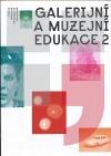 Galerijní a muzejní edukace 2
