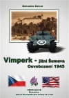 Vimperk – jižní Šumava: Osvobození 1945