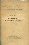 Baudelaire, jeho estetika a technika