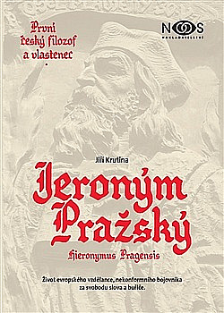 První český filozof a vlastenec Jeroným Pražský