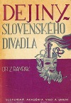 Dejiny slovenského divadla