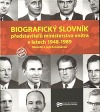 Biografický slovník představitelů ministerstva vnitra v letech 1948–1989