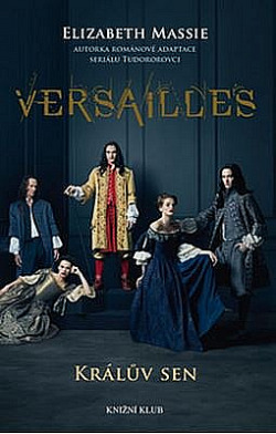 Versailles – Králův sen