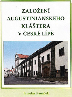 Založení augustiniánského kláštera v České Lípě