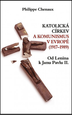Katolická církev a komunismus v Evropě (1917–1989) - Od Lenina k Janu Pavlu II.