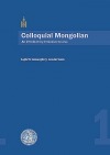 Colloquial Mongolian: an introductory intensive course
