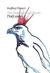 Ptačí sněm / The Parliament of Fowls obálka knihy