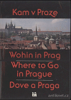 Kam v Praze